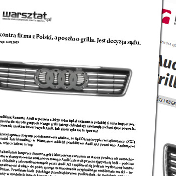 Audi kontra firma z Polski, a poszło o grilla. Jest decyzja sądu