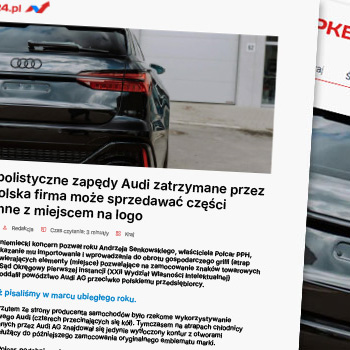 Monopolistyczne zapędy Audi zatrzymane przez sąd. Polska firma może sprzedawać części zamienne z miejscem na logo